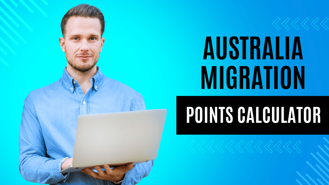 Points calculator Australia Skilled Migration 2024